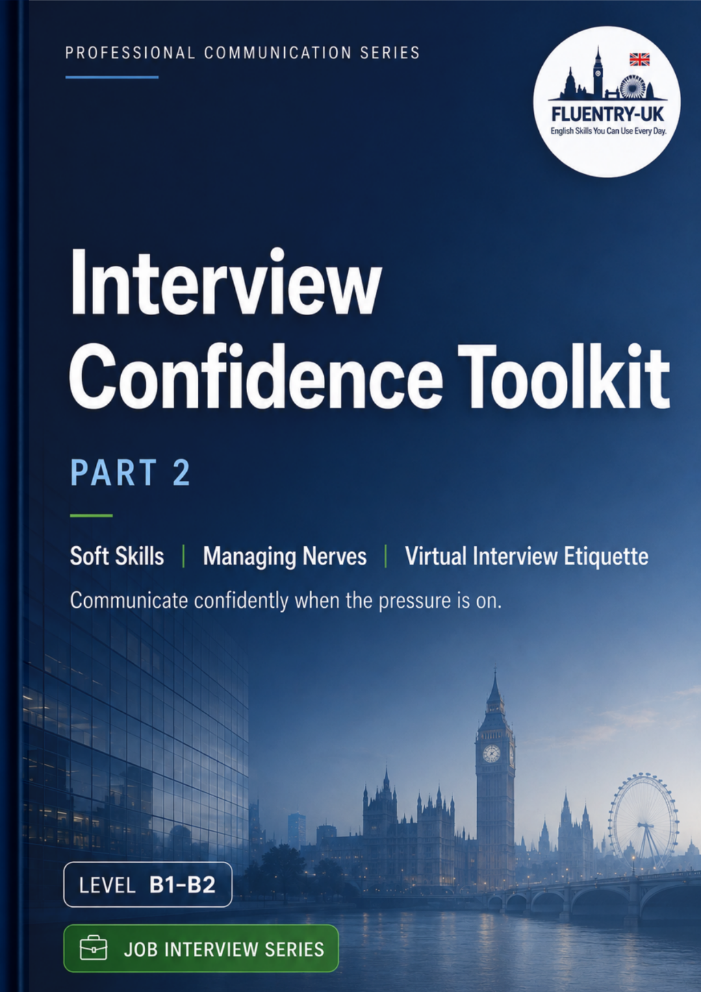 Job Interview Response Toolkit | Interview Confidence Toolkit
