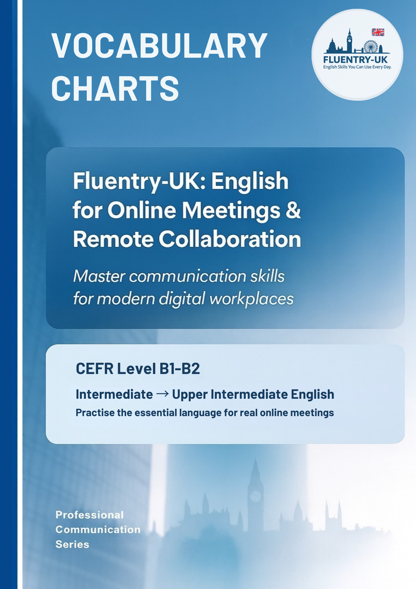 B1–B2 Vocabulary Charts for Online Meetings (Professional Communication Series)