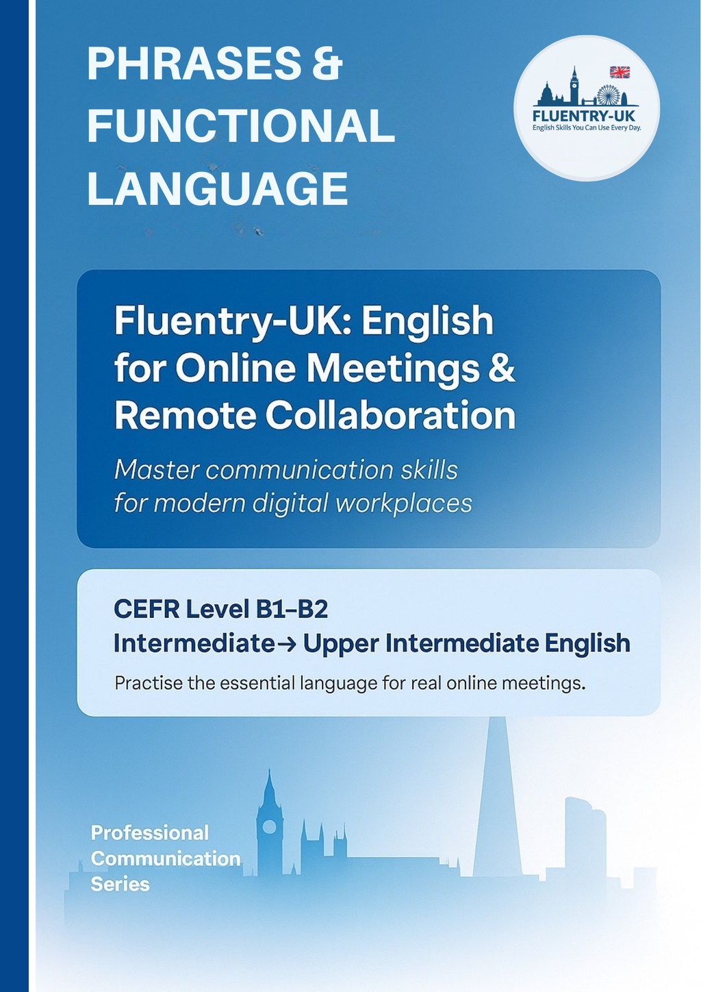 B1–B2 Functional Language for Online Meetings
(Professional Communication Series)